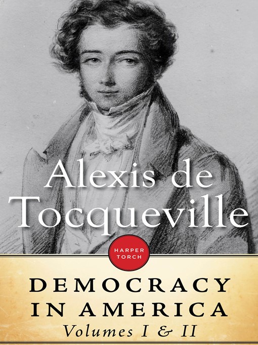 Title details for Democracy In America by Alexis de Tocqueville - Available